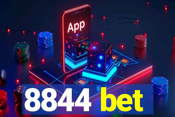 8844 bet